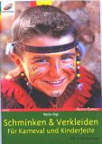 Schminken & Verkleiden fr Karneval und Kinderfeste