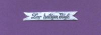 Schriftzug-Banner alusilber - - - Zur hl. Taufe Nr. 2