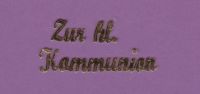 Schriftzug Kommunion Nr. 02 glanzgold